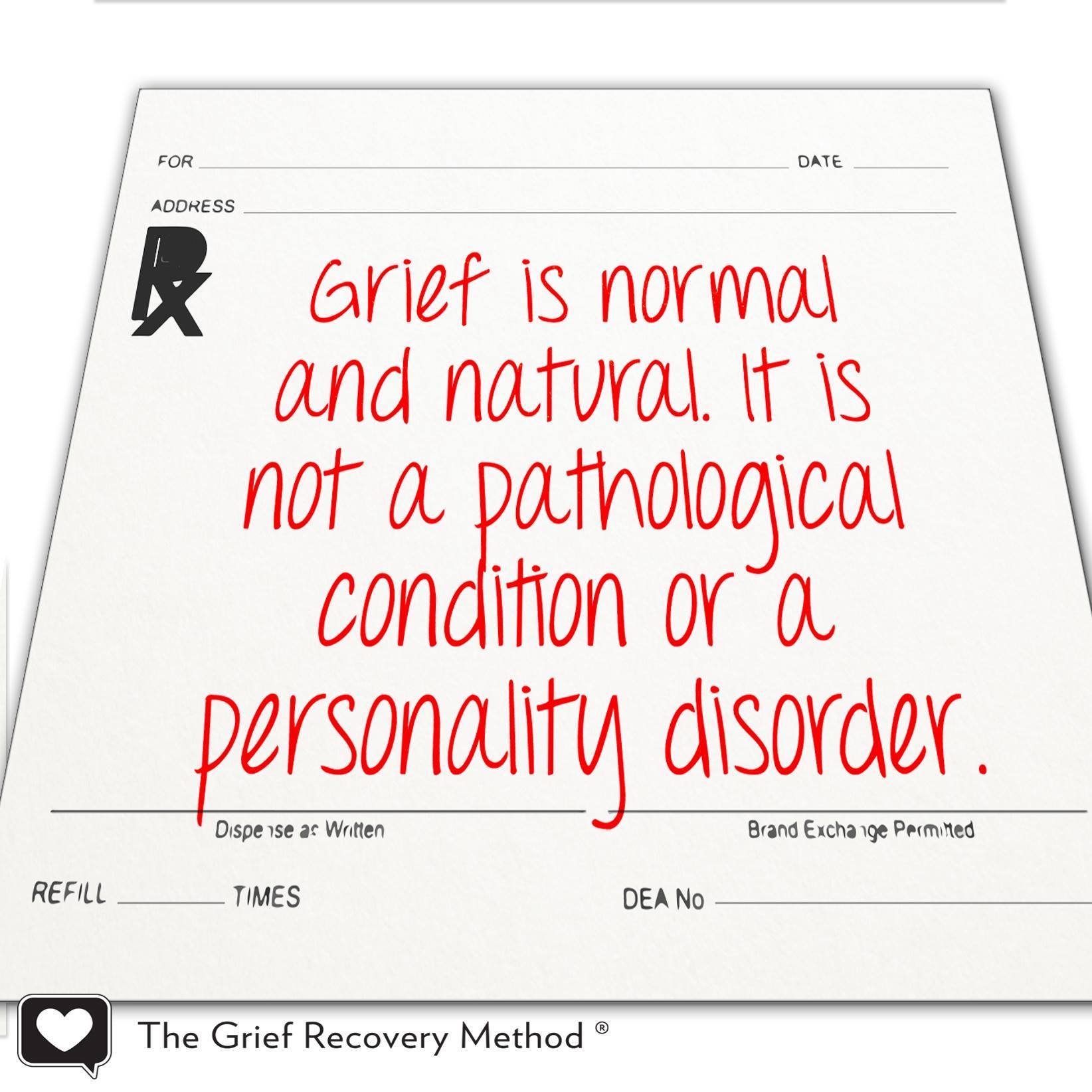 grief is normal and natural not pathological condition or disorder.jpg