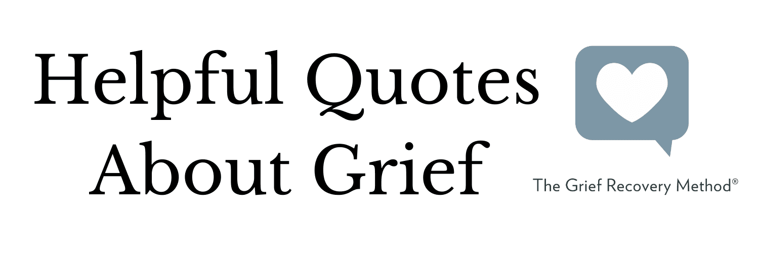 8 Helpful Quotes About Grief