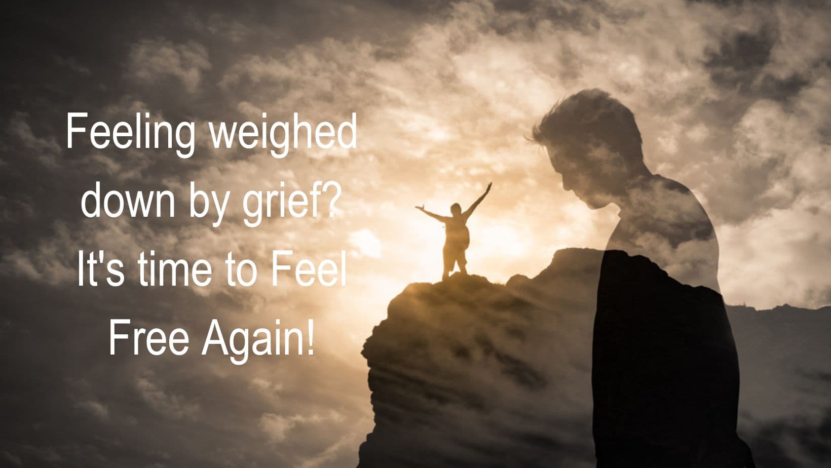 Feeling weighed down by grief? It's time to Feel Free Again!