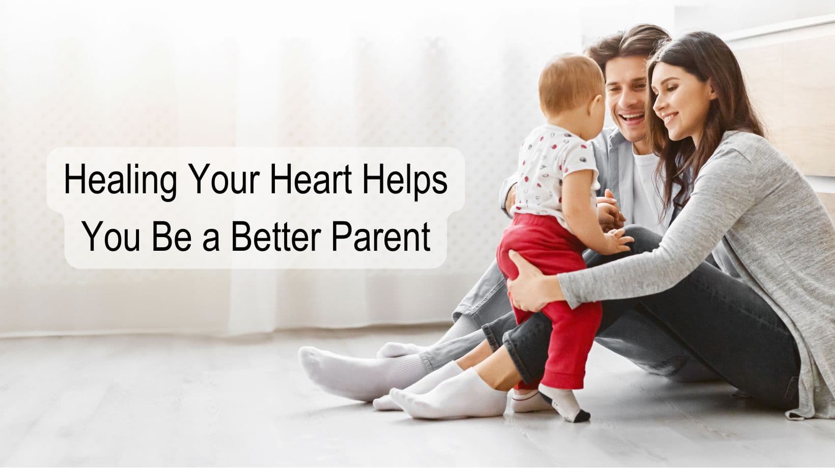 How to Be a Better Parent