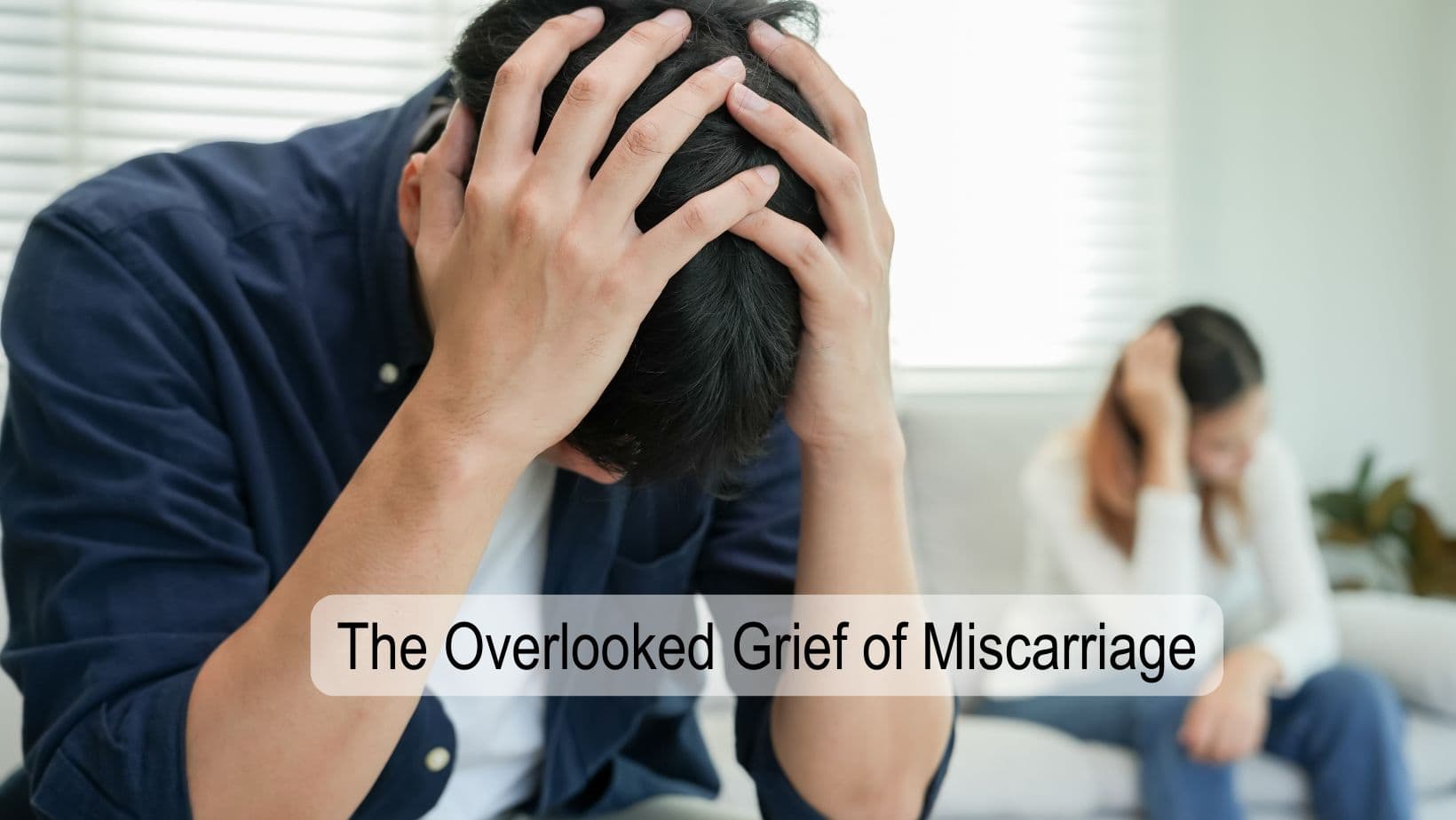 The Overlooked Grief of Miscarriage