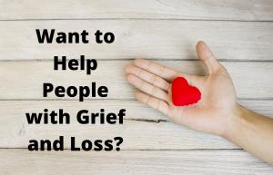 Certification grief loss recovery evidence based training effective tools