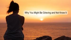 grief moving hard news change in future loss of dream pain feeling unsafe unfulfilled dreams losing trust emotional peace weight of the past